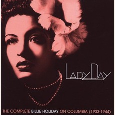 Lady Day: The Complete Billie Holiday On Columbia (1933-1944) mp3 Compilation by Various Artists