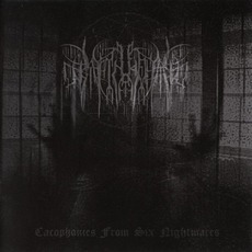Cacophonies From Six Nightmares mp3 Artist Compilation by Alpthraum