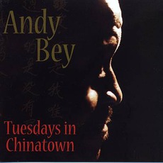 Tuesdays In Chinatown mp3 Album by Andy Bey