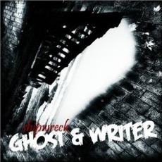 Shipwrecks mp3 Album by Ghost & Writer