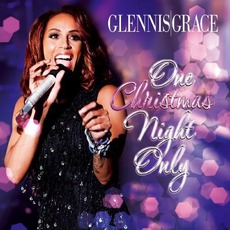 One Christmas Night Only mp3 Album by Glennis Grace