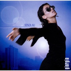 Senza Ali mp3 Album by Giorgia