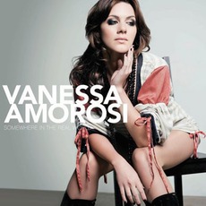 Somewhere In The Real World mp3 Album by Vanessa Amorosi