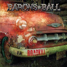 Roadkill mp3 Album by Barons Ball