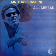 Ain't No Sunshine mp3 Album by Al Jarreau