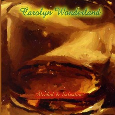 Alcohol & Salvation mp3 Album by Carolyn Wonderland & The Imperial Monkeys