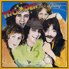Thick As Thieves mp3 Album by Trooper (CAN)