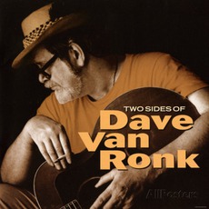 Two Sides Of Dave Van Ronk mp3 Artist Compilation by Dave Van Ronk