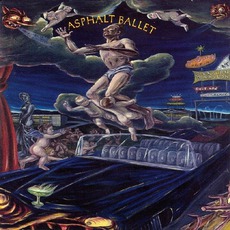 Asphalt Ballet mp3 Album by Asphalt Ballet