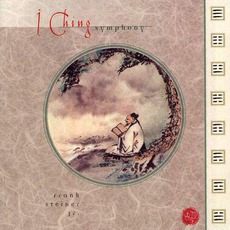 I Ching Symphony mp3 Album by Frank Steiner, Jr.