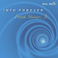 Into Forever mp3 Album by Frank Steiner, Jr.