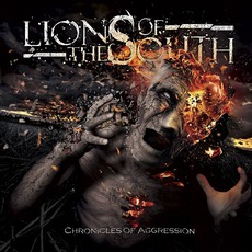 Chronicles Of Aggression mp3 Album by Lions Of The South