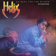 No Rest For The Wicked mp3 Album by Helix