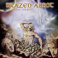 Guilty As Sin mp3 Album by Brazen Abbot