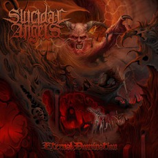 Eternal Domination (Re-Issue) mp3 Album by Suicidal Angels