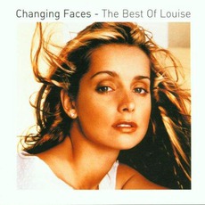 Changing Faces: The Best Of Louise mp3 Artist Compilation by Louise