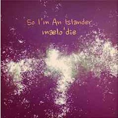Mælo'die mp3 Artist Compilation by So I'm An Islander
