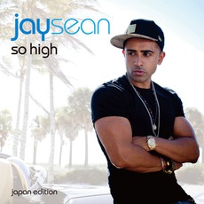 So High (Japan Edition) mp3 Single by Jay Sean