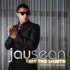 Hit The Lights mp3 Single by Jay Sean Feat. Lil Wayne