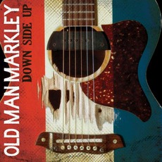 Down Side Up mp3 Album by Old Man Markley