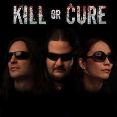 Kill Or Cure mp3 Album by Kill Or Cure