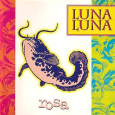 Rosa mp3 Album by Luna Luna
