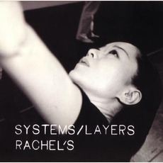Systems/Layers mp3 Album by Rachel’s