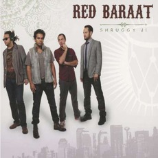 Shruggy Ji mp3 Album by Red Baraat