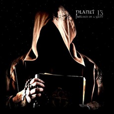 Patience Of A Saint mp3 Album by Planet 13