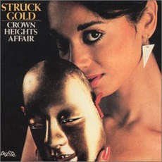 Struck Gold mp3 Album by Crown Heights Affair