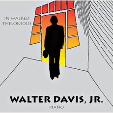 In Walked Thelonious mp3 Album by Walter Davis, Jr.