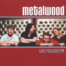 The Recline mp3 Album by Metalwood