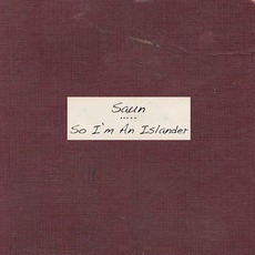 Saun mp3 Album by So I'm An Islander
