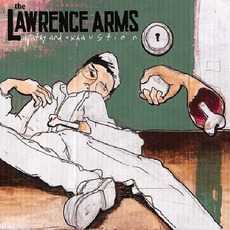 Apathy And Exhaustion mp3 Album by The Lawrence Arms