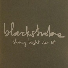 Shining Bright Star EP mp3 Album by Black Strobe