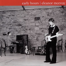 Early Hours mp3 Album by Eleanor McEvoy
