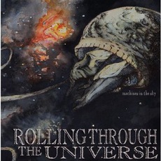 Machines In The Sky mp3 Album by Rolling Through The Universe
