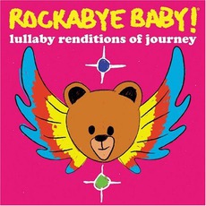 Lullaby Renditions Of Journey mp3 Album by Rockabye Baby!