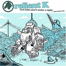 Two Lefts Don't Make A Right... But Three Do mp3 Album by Relient K