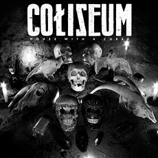House With A Curse mp3 Album by Coliseum