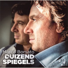 Duizend Spiegels mp3 Album by Marco Borsato