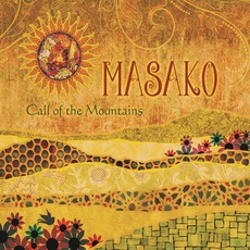 Call Of The Mountains mp3 Album by Masako