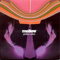 Perfect Colors mp3 Album by Mellow