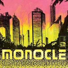 Transpacific Sound Paradise mp3 Album by Monocle