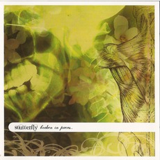 Broken In Pieces mp3 Album by Stutterfly