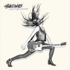 Fast Motions mp3 Album by The Balconies