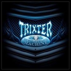 New Audio Machine mp3 Album by Trixter