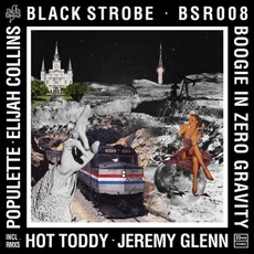 Boogie In Zero Gravity mp3 Single by Black Strobe
