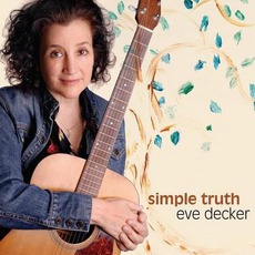 Simple Truth mp3 Album by Eve Decker