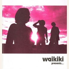 Presents mp3 Album by Waikiki